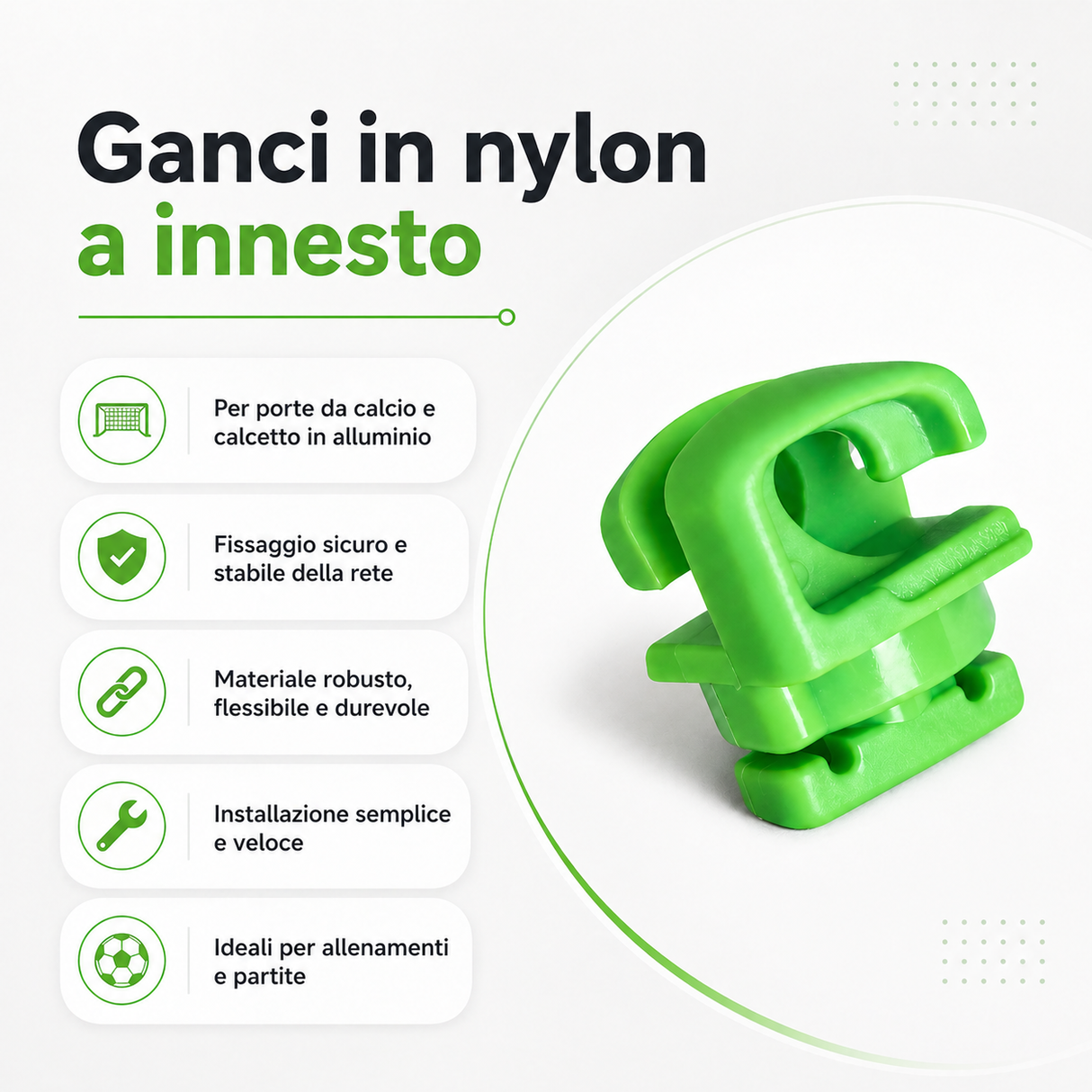 GANCI IN NYLON PER PORTE DA CALCIO E CALCETTO | SET 50 - 100 PEZZI