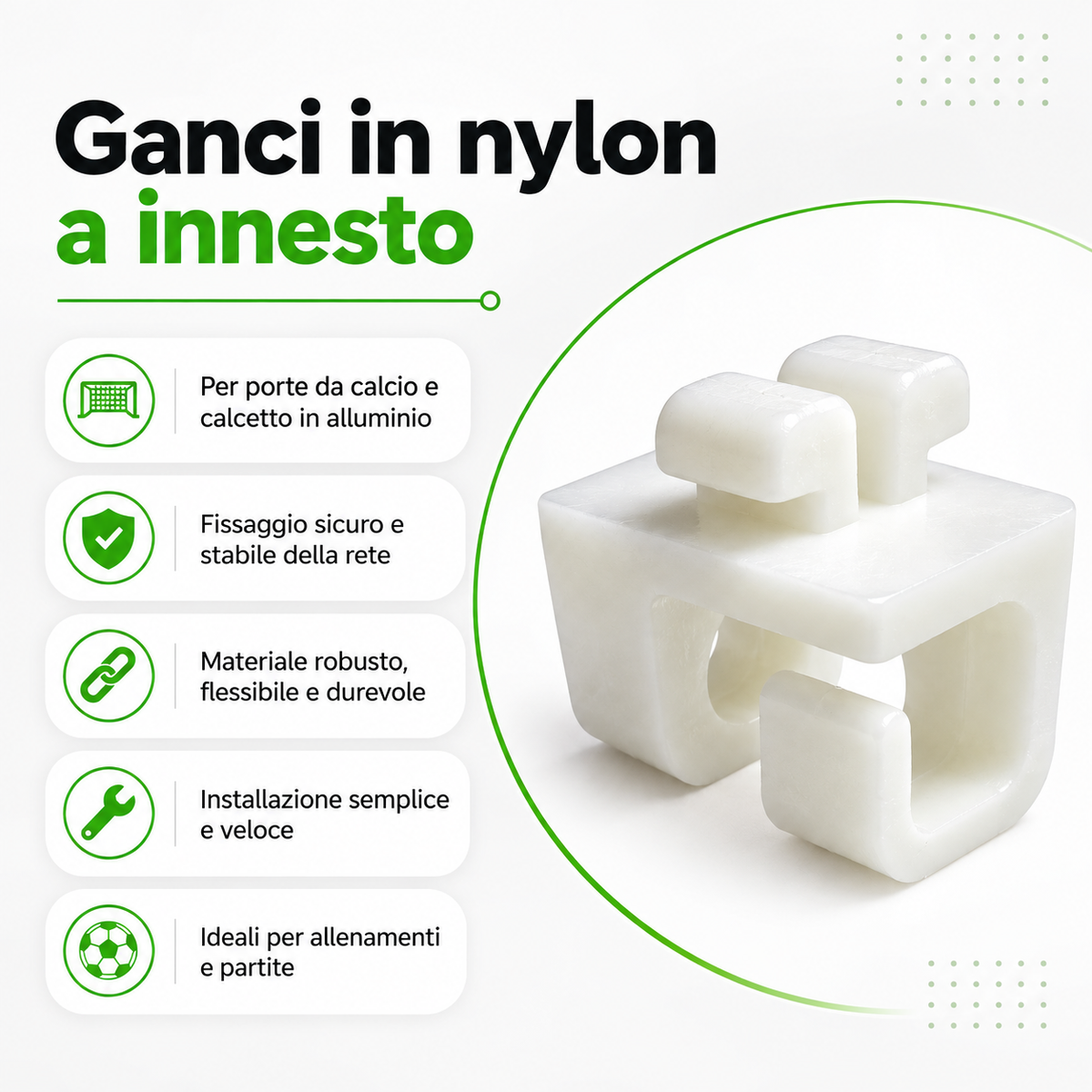 GANCI IN NYLON PER PORTE DA CALCIO E CALCETTO | SET 50 - 100 PEZZI