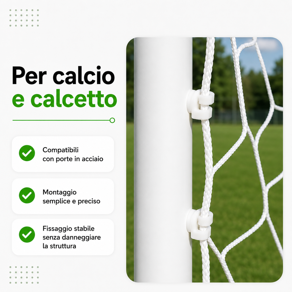 GANCI IN NYLON PER PORTE DA CALCIO E CALCETTO | SET 50 - 100 PEZZI